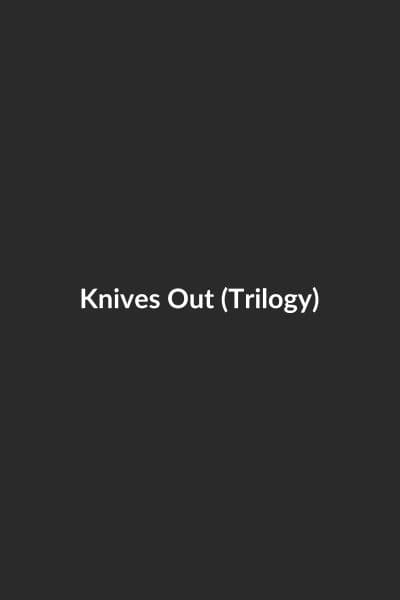 Knives Out (Trilogy) poster